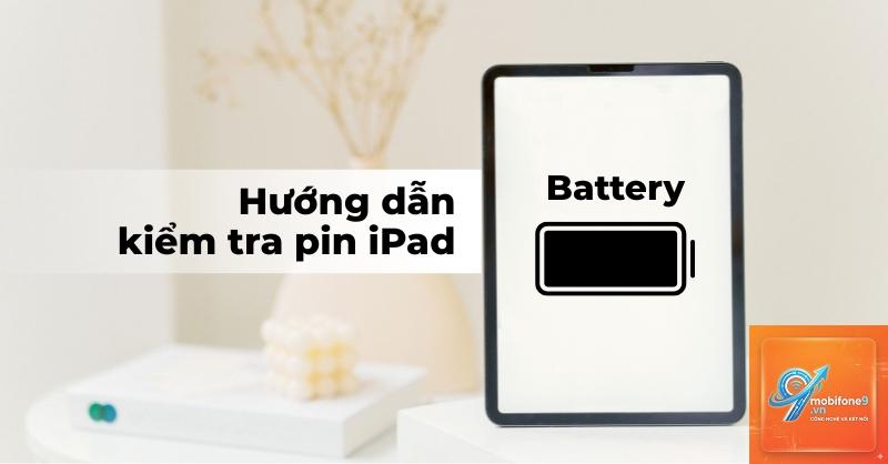 Cách kéo dài tuổi thọ pin iPad - Hình 2