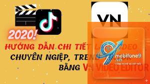 Cách sử dụng VN Video Editor trên iPad