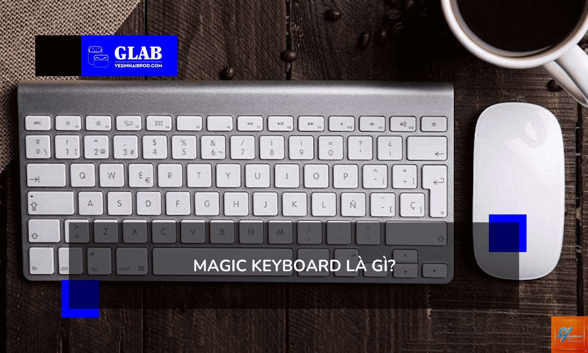 Magic Keyboard là gì - Hình 1