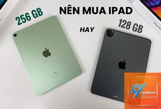 Nên mua iPad 128GB hay 256GB - Hình 5
