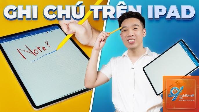 Nên mua iPad nào để ghi chú - Hình 4