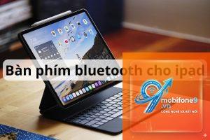 Top bàn phím tốt nhất cho iPad