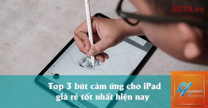 Top bút cảm ứng tốt nhất cho iPad - Hình 2