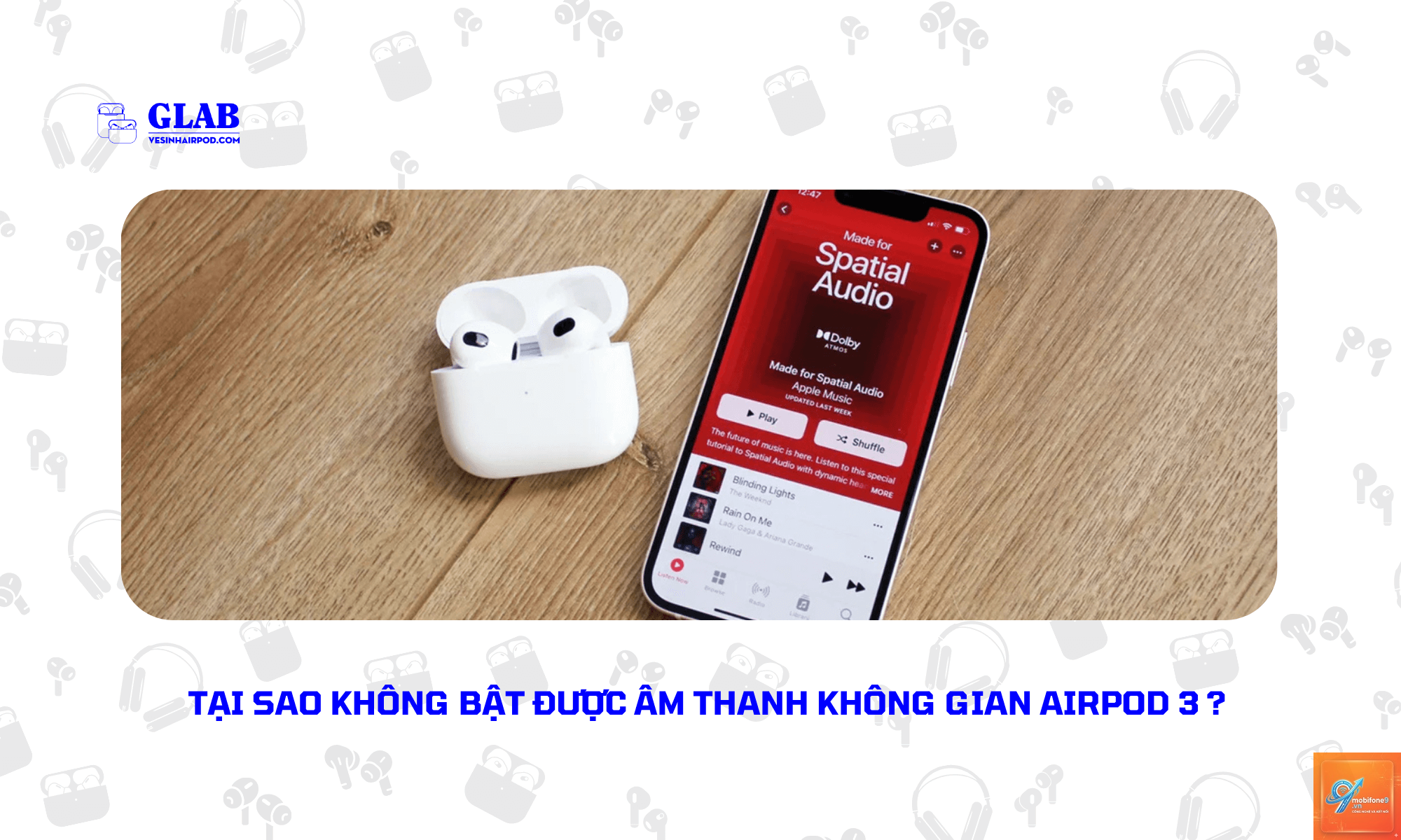 airpods bị mất âm thanh không gian - Hình 3