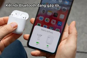 airpods bị ngắt kết nối