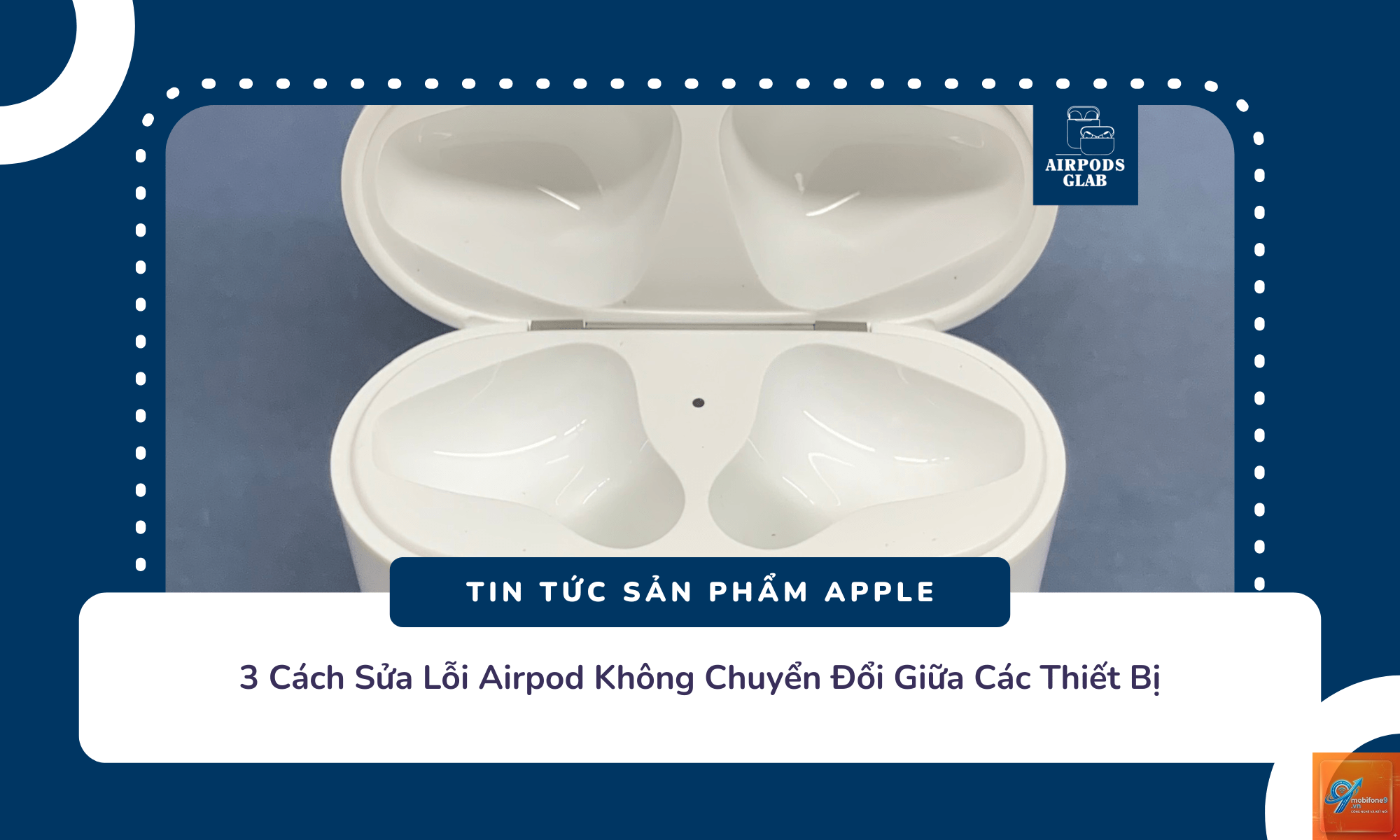 airpods không chuyển đổi thiết bị - Hình 1