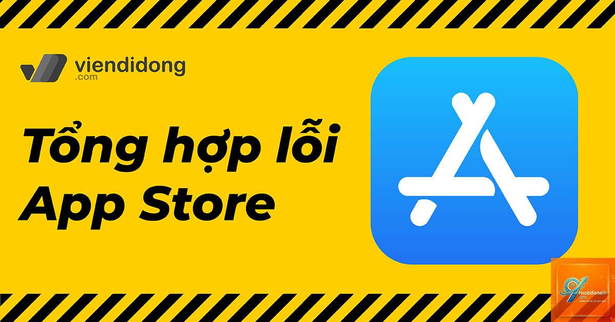 app store bị lỗi sau cập nhật ios - Hình 5