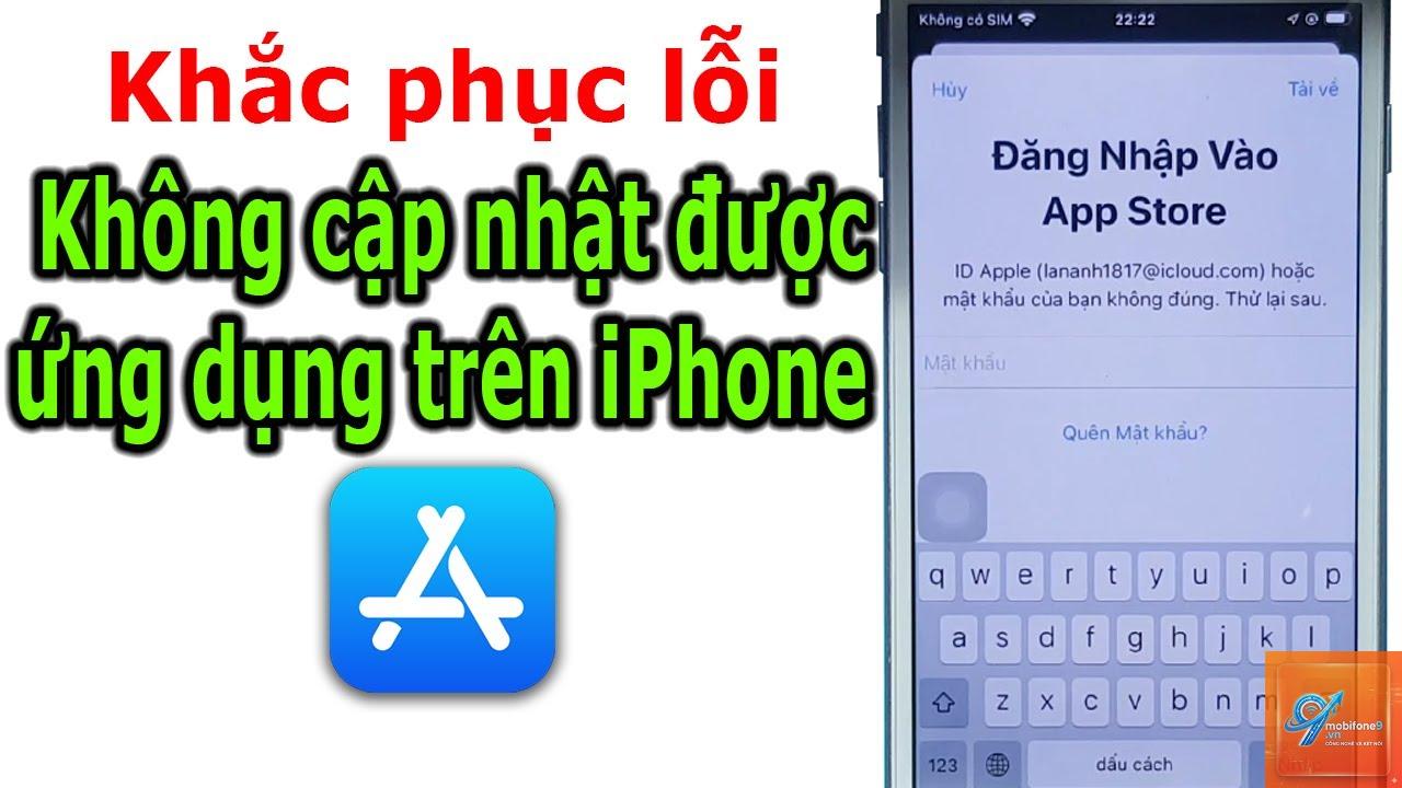 app store không cập nhật ứng dụng - Hình 4