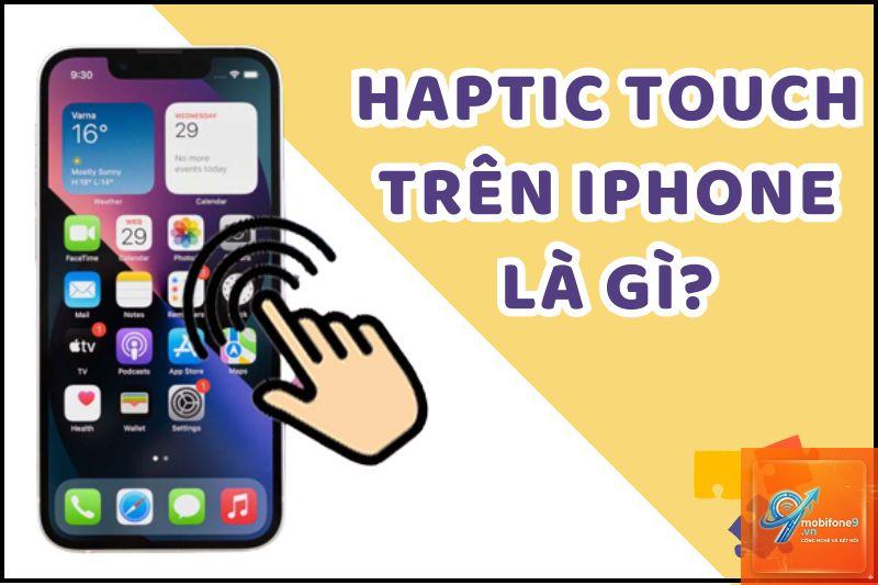 apple haptics là gì - Hình 4