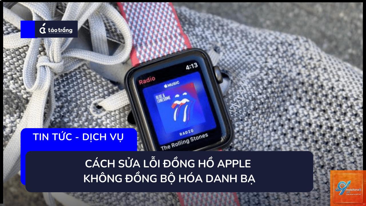 apple watch không đồng bộ dữ liệu - Hình 5