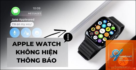 apple watch không nhận thông báo - Hình 5