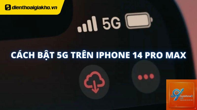 bật 5G trên iPhone 14 - Hình 3