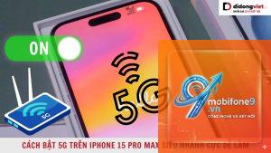 bật 5G trên iPhone 15