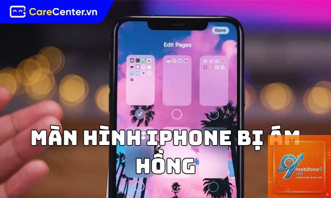 bị ám hồng màn hình iPhone - Hình 3