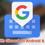 Bị lỗi Gboard trên iPhone: Nguyên nhân và cách khắc phục triệt để nhất bị lỗi Gboard trên iPhone