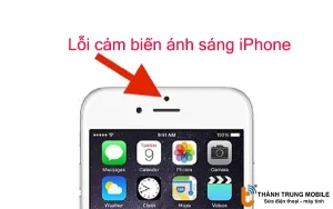 bị lỗi cảm biến ánh sáng iPhone