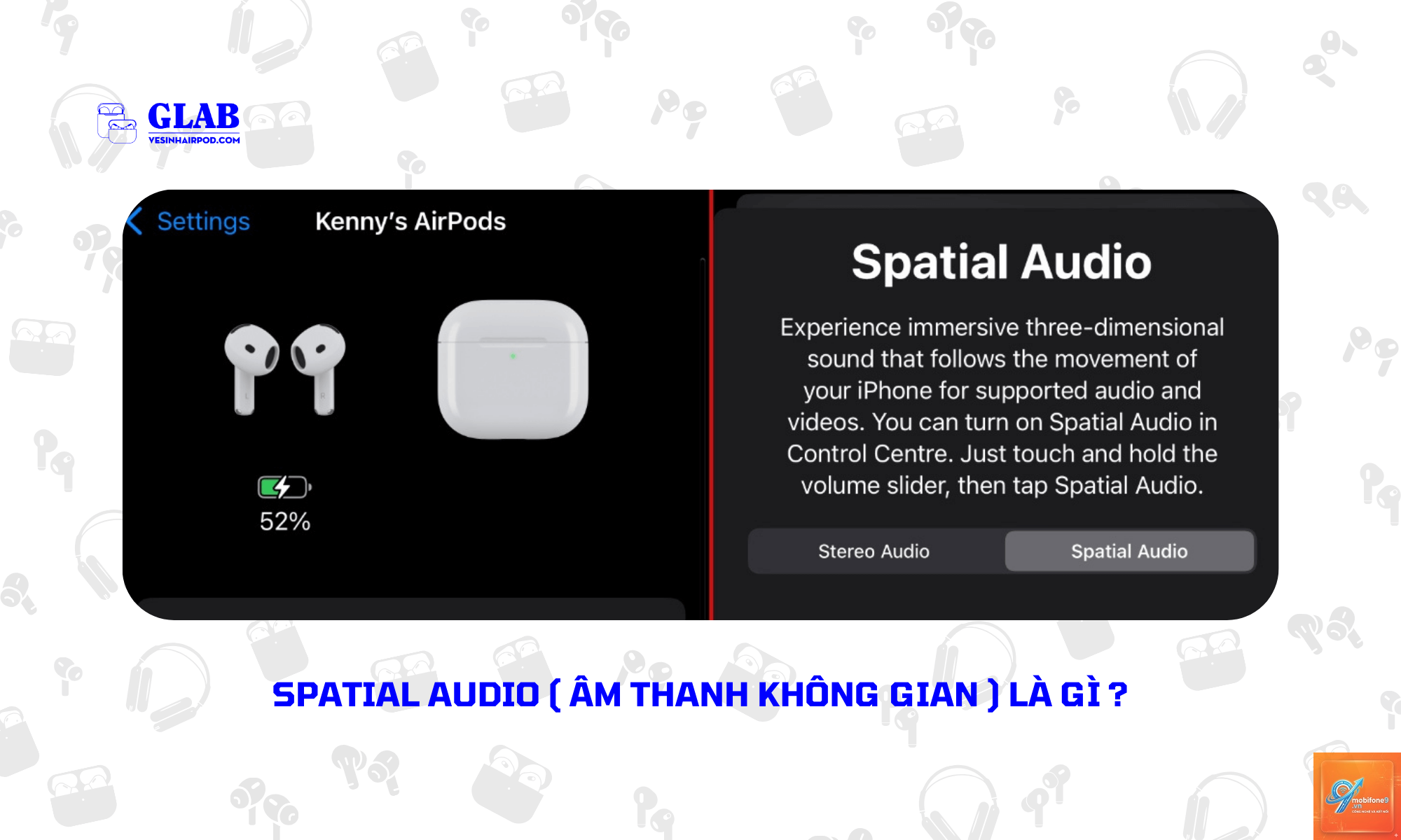 cách bật âm thanh không gian airpods - Hình 5