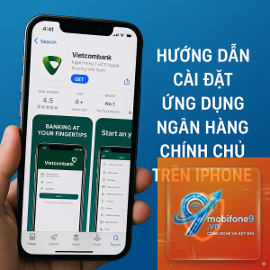 cách cài đặt ứng dụng ngân hàng trên iPhone