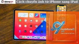 cách chuyển ảnh từ iphone sang ipad