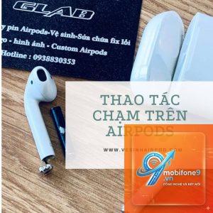 cách đổi thao tác chạm airpods