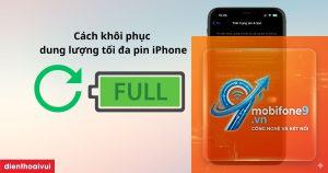 cách khôi phục pin iphone