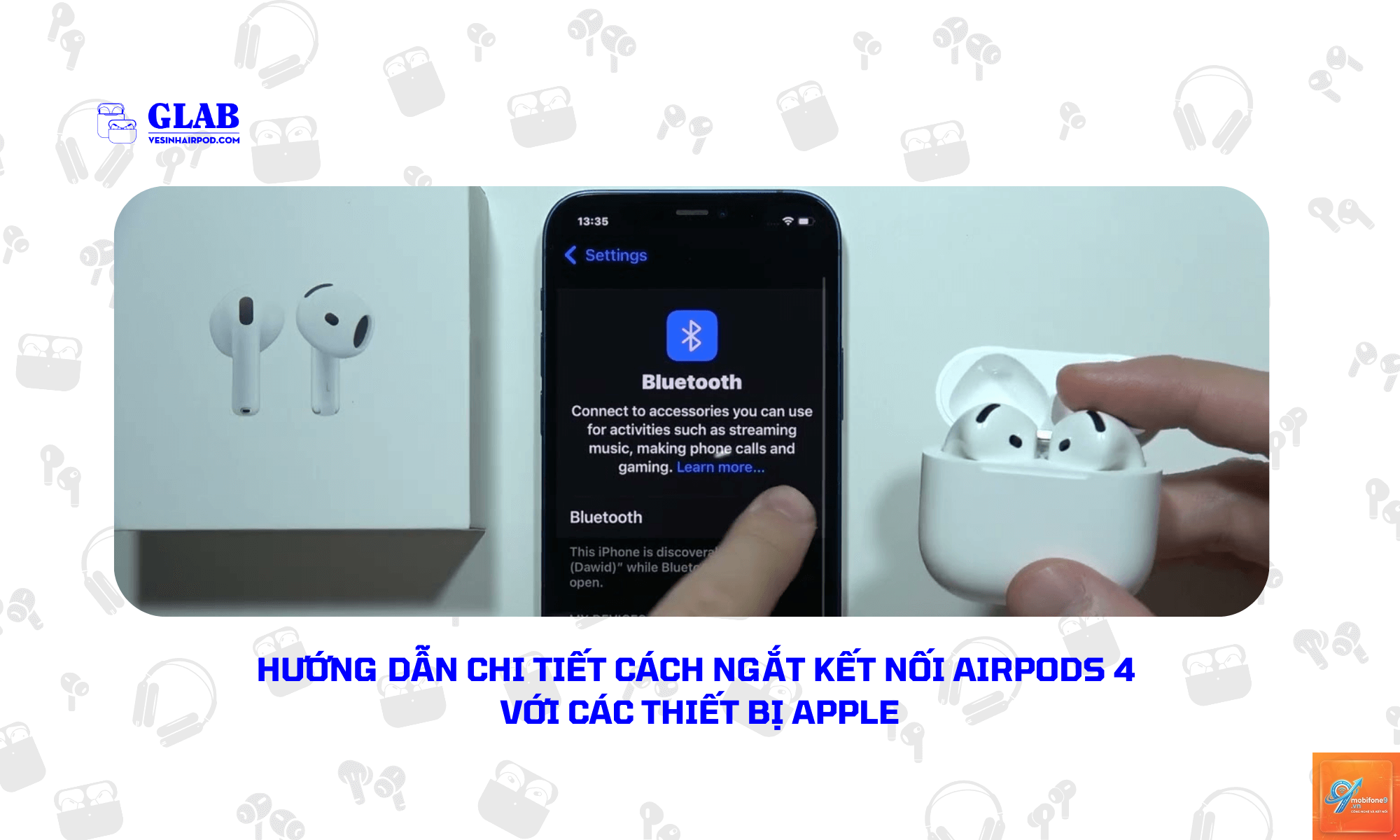 cách ngắt kết nối airpods với iphone - Hình 5