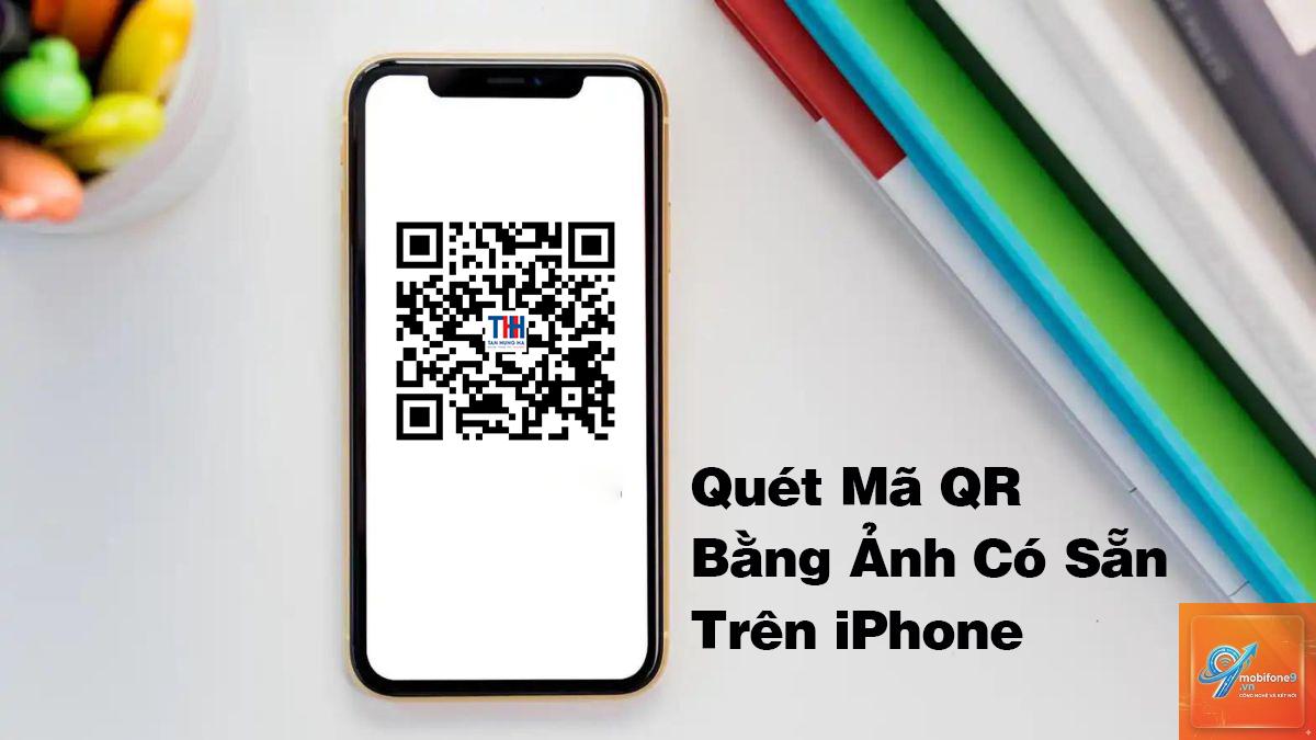 cách quét qr từ ảnh iphone - Hình 4