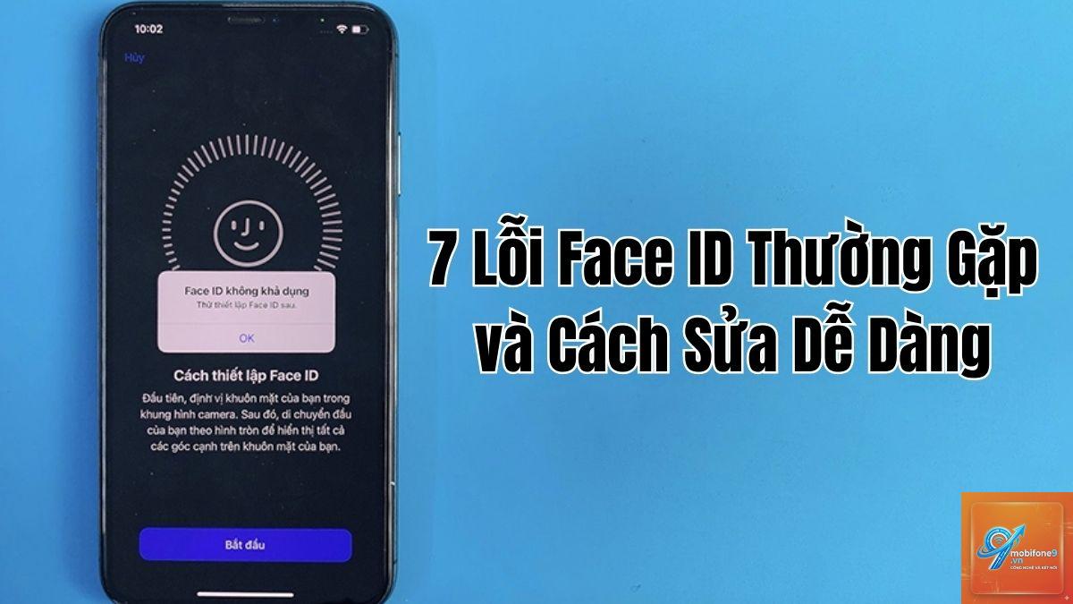 cách sửa iPhone bị lỗi Face ID - Hình 3