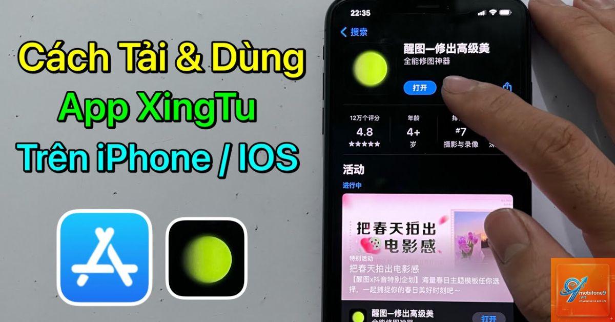 cách tải Xingtu trên iPhone - Hình 5