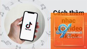 cách thêm nhạc vào tiktok trên iphone