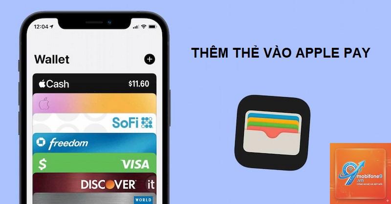 cách thêm thẻ vào apple pay - Hình 2