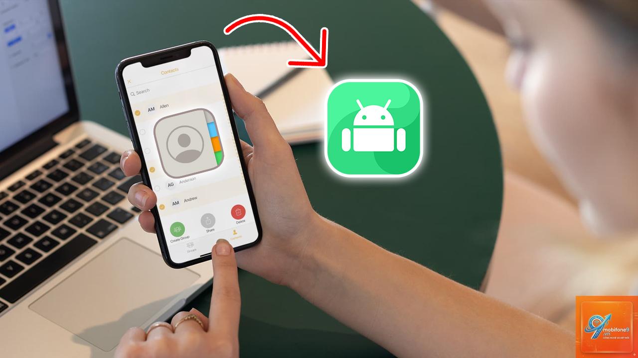 chép danh bạ iPhone sang Android - Hình 2
