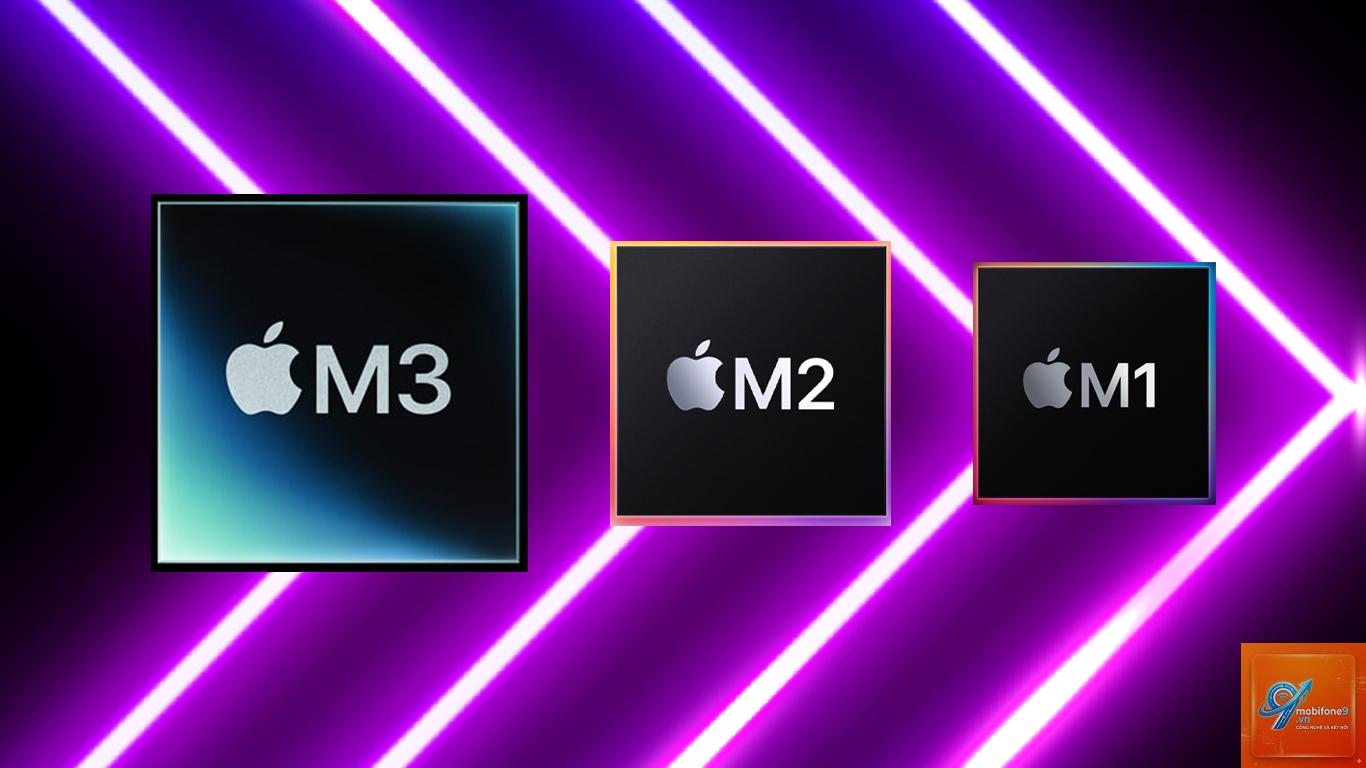 chip m1 m2 m3 apple - Hình 4