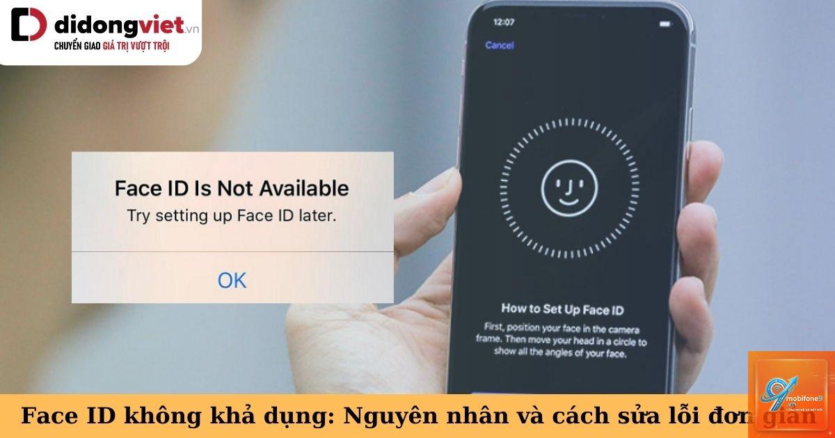face id iphone không khả dụng - Hình 2