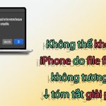 files iphone bị lỗi