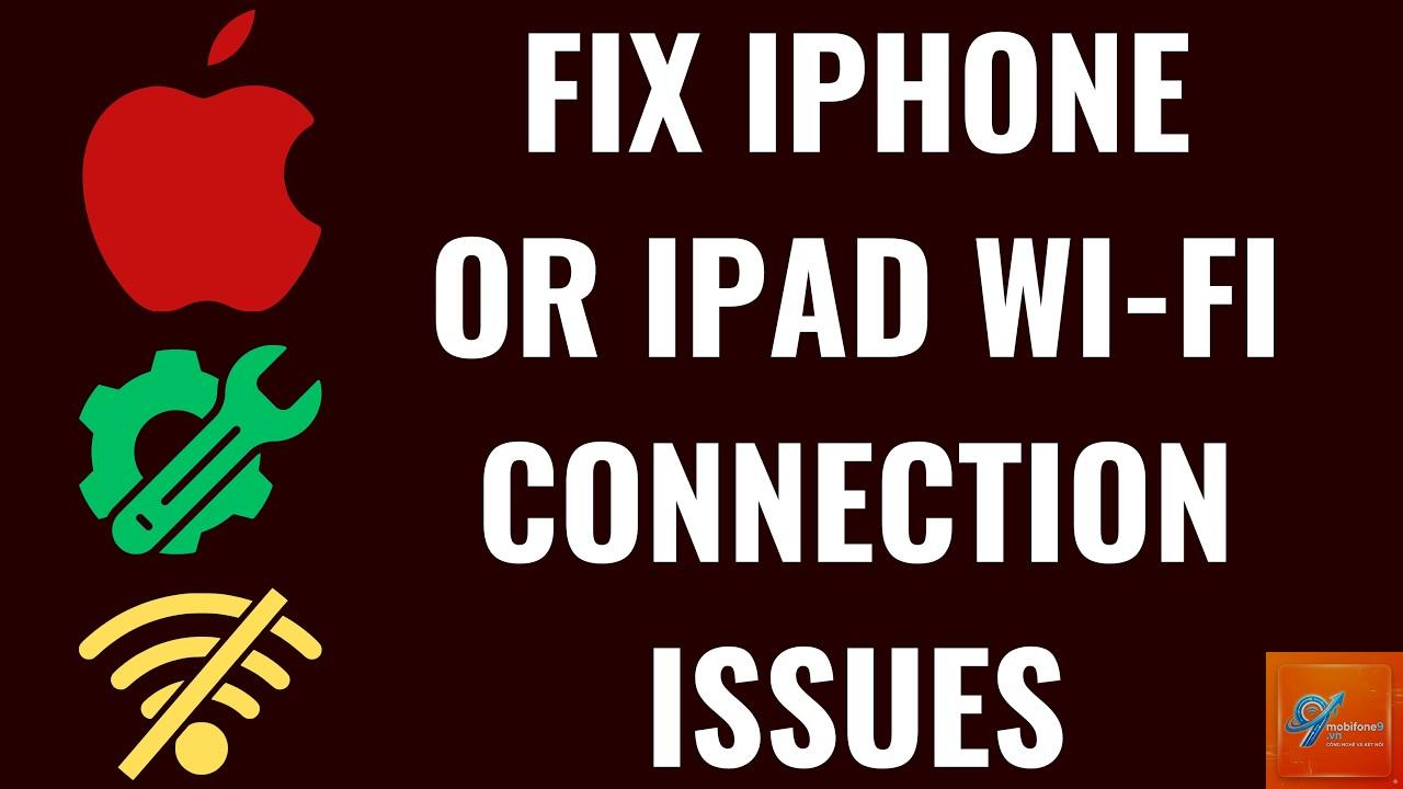 fix apple connectivity issues - Hình 1