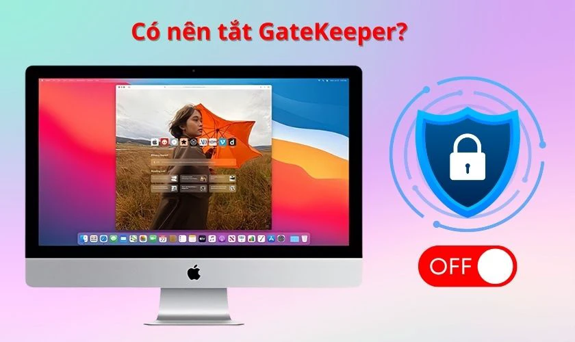 gatekeeper là gì - Hình 1