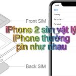 Hai Sim iPhone Hao Pin: Nguyên Nhân, Cách Khắc Phục và Sự Thật Bạn Cần Biết hai sim iphone hao pin