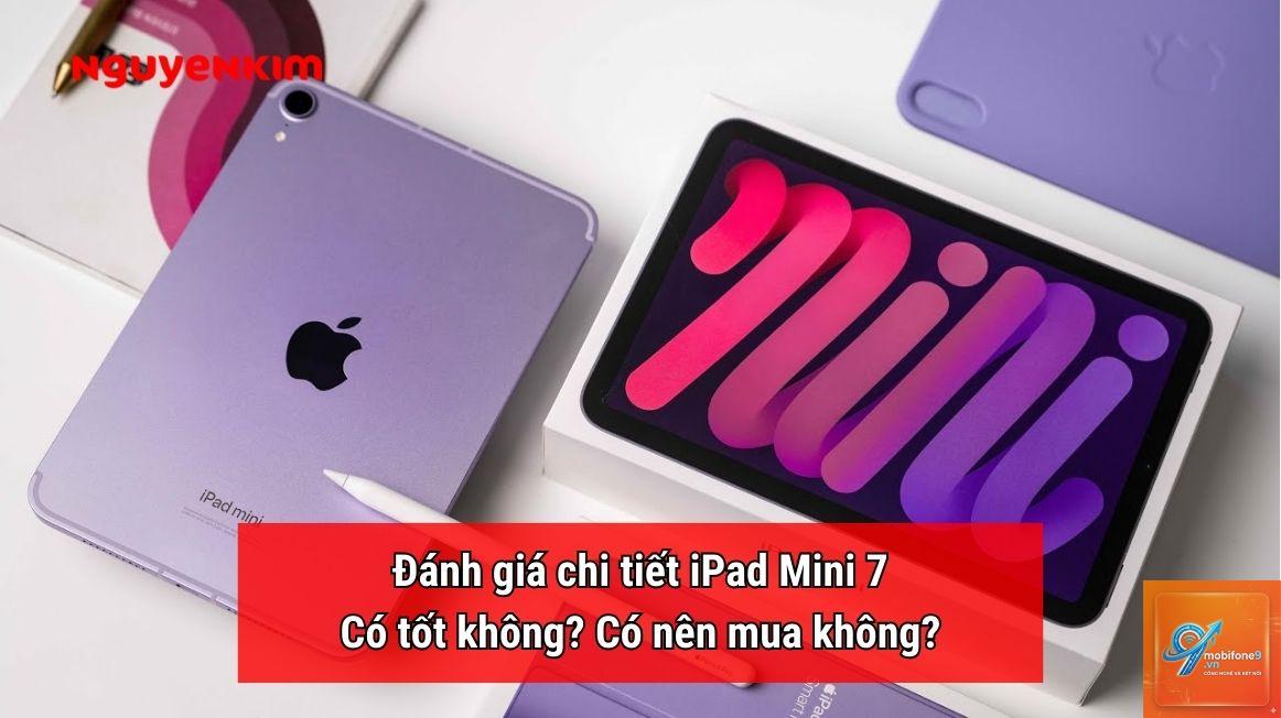 iPad Mini 7 có đáng mua - Hình 5