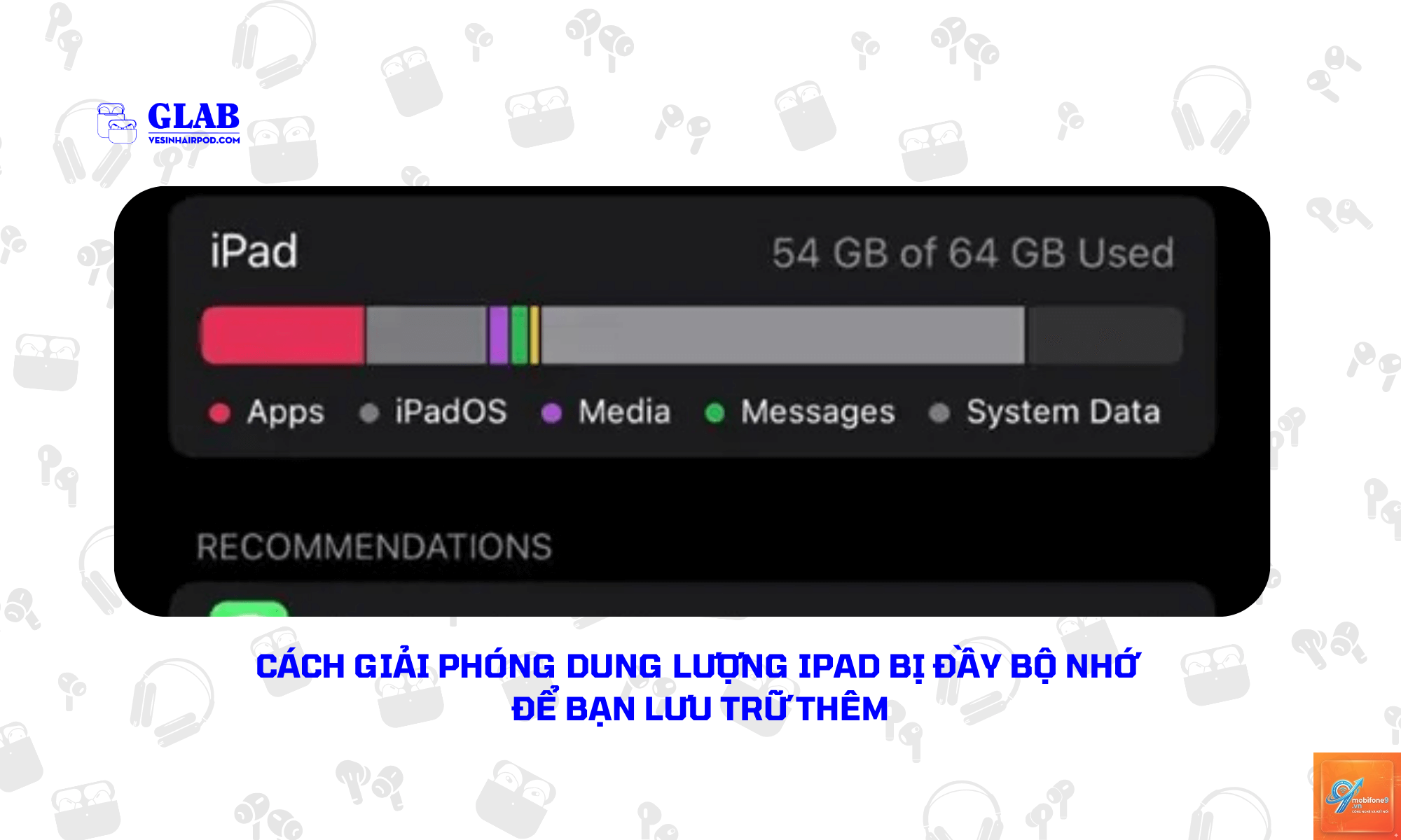 iPad bị full bộ nhớ - Hình 1