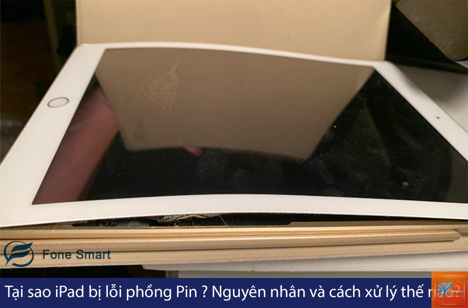 iPad bị phồng pin - Hình 1