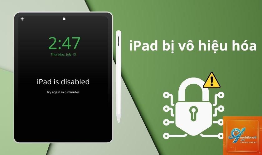 iPad bị vô hiệu hóa - Hình 2