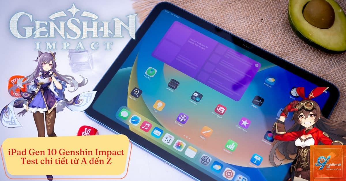iPad chơi Genshin Impact - Hình 1
