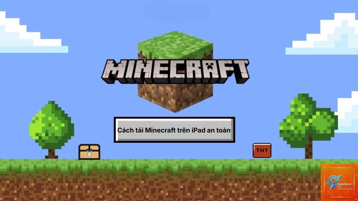 iPad chơi Minecraft - Hình 5