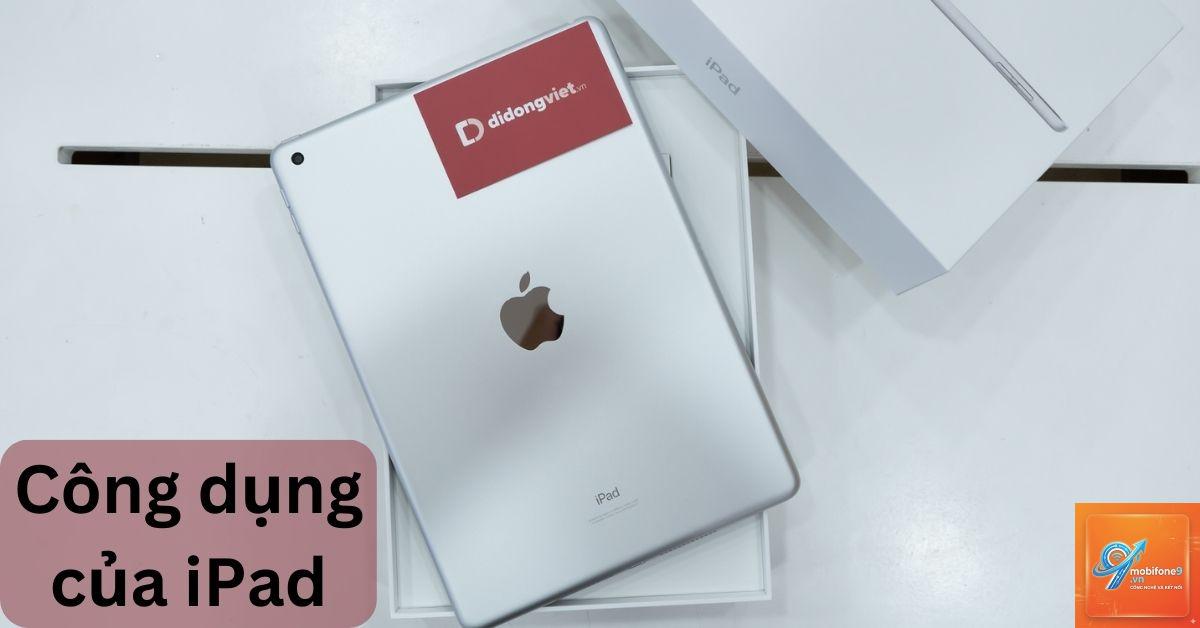 iPad dùng để làm gì - Hình 5