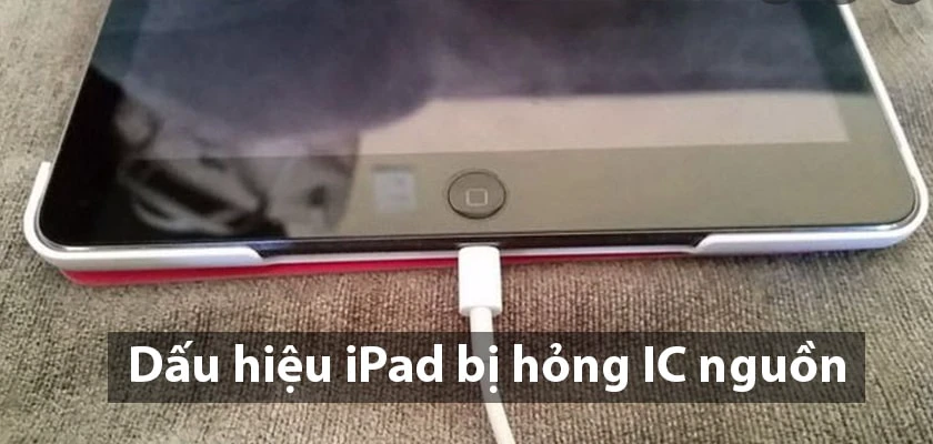 iPad hỏng IC nguồn - Hình 1