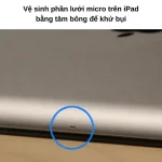 iPad hỏng mic