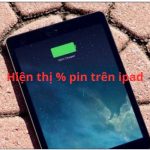 iPad pin báo sai phần trăm: Nguyên nhân và cách khắc phục triệt để iPad pin báo sai phần trăm