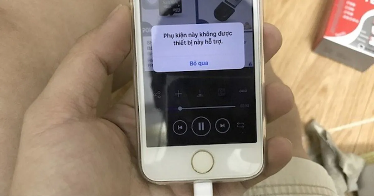 iphone báo phụ kiện không được hỗ trợ - Hình 3