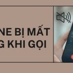 iPhone gọi bị mất tiếng: Nguyên nhân và cách khắc phục triệt để iphone gọi bị mất tiếng